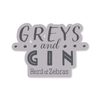 HofZ | Greys & Gin Sticker